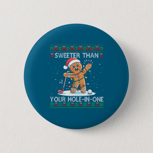 Badge Rond 5 Cm Golf Christmas Gingerbread Sweeter Than Your Hole- (Devant)