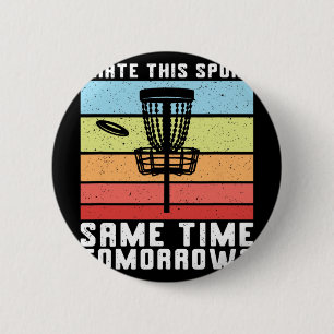 Badge Rond 5 Cm Golf sur Disque Je Déteste Ce Sport Frolf Frisbee