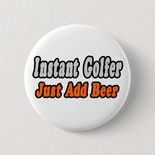 Badge Rond 5 Cm Golfer...Ajouter la bière (Devant)