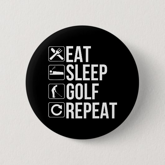 Badge Rond 5 Cm Golfer Funny Mange Sommeil Golf Répéter (Devant)