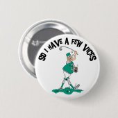 Badge Rond 5 Cm Golfeur drôle avec des vices (Devant & derrière)