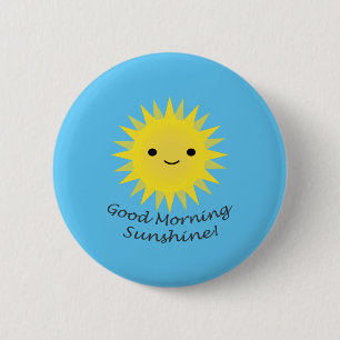 Badge Rond 5 Cm Good Morning Sunshine Kawaii Sun