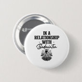 Badge Rond 5 Cm Got Shuttle Badminton Player Shuttle Racket (Devant & derrière)
