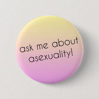 Badge Rond 5 Cm Goupille asexuelle de fierté
