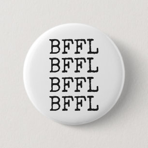 Badge Rond 5 Cm Goupille de BFFL