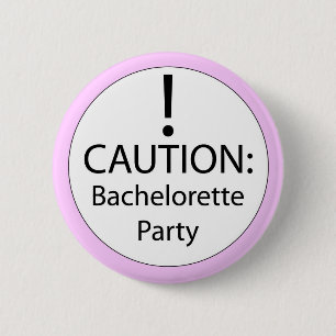 Badge Rond 5 Cm Goupille de partie de Bachelorette