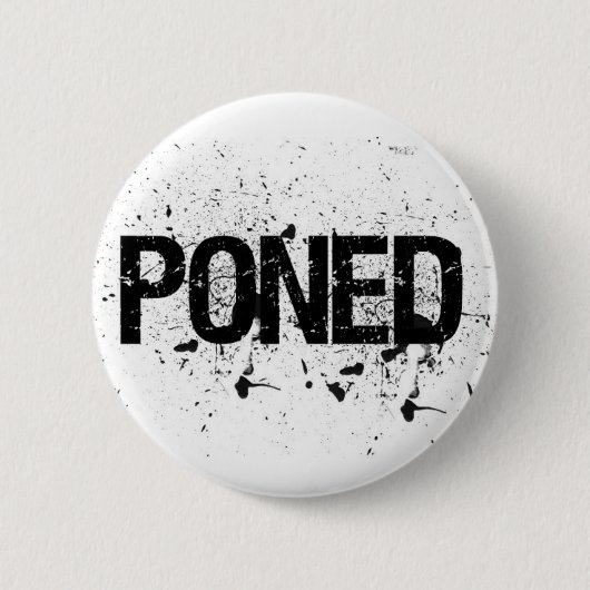 Badge Rond 5 Cm Goupille de PONED (Devant)