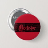 Badge Rond 5 Cm Goupille de rojo de Rockstar (Devant & derrière)