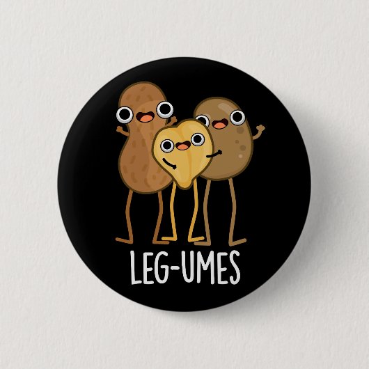 Badge Rond 5 Cm Gouttes de jambe amusantes Legume Pun Dark BG (Devant)