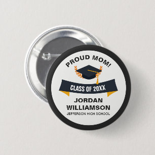 Badge Rond 5 Cm Graduation Fière Maman de la classe de fin d'étu