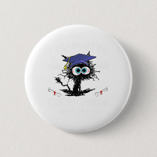 Badge Rond 5 Cm Gradué Funny Chat Noir Graduation Dernière Jour De