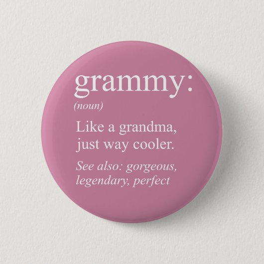 Badge Rond 5 Cm Grammy Definition, Grand-mère, Cadeau Nana (Devant)