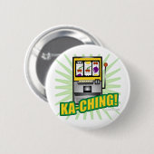 Badge Rond 5 Cm Grand argent de Ka-Ching ! (Devant & derrière)