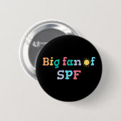 Badge Rond 5 Cm Grand fan de SPF (Devant & derrière)