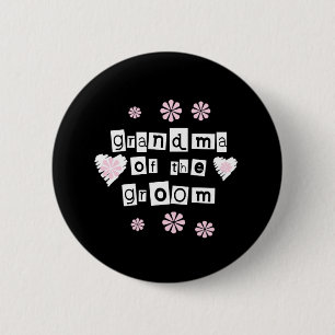 Badge Rond 5 Cm Grand-maman de blanc de marié sur le noir