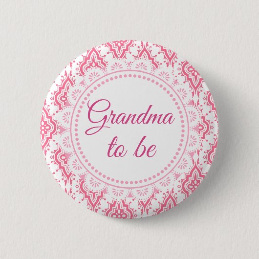 Badge Rond 5 Cm Grand-mère à être rose Lacey Baby shower Button (Devant)