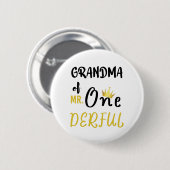 Badge Rond 5 Cm Grand-mère de M. Onederful Wonderful Funny 1er Ann (Devant & derrière)