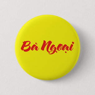 Badge Rond 5 Cm Grand-mère vietnamienne (maternelle) - Bà Ngotchi