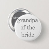 Badge Rond 5 Cm Grand-papa gris des textes de jeune mariée (Devant & derrière)
