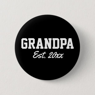 Badge Rond 5 Cm "Grand-père - date est" nouveauté