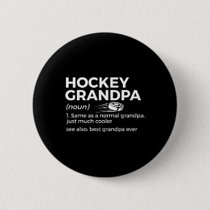 Badge Rond 5 Cm Grand-père de hockey amusant Définition Meilleur g
