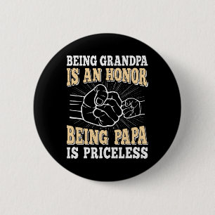 Badge Rond 5 Cm Grand-Père Est Un Honneur Parce Que Papa Est Un Pè