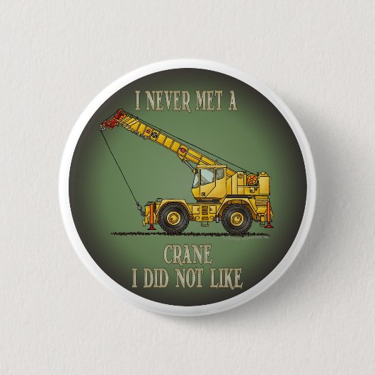 Badge Rond 5 Cm Grand Pin de bouton de citation de grutier (Devant)
