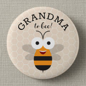 Badge Rond 5 Cm Grandma to Bee, Baby Shower Honey Bee Button