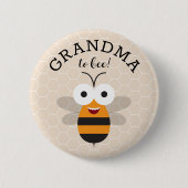 Badge Rond 5 Cm Grandma to Bee, Baby Shower Honey Bee Button (Devant)