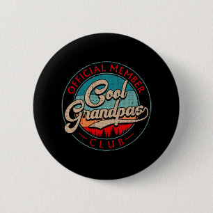 Badge Rond 5 Cm Grandpa Cool Vintage Grandpas Club Membre officiel