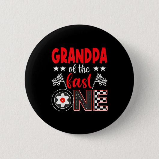 Badge Rond 5 Cm Grandpa Of The Fast One Birthday 1st Race Car Fami (Devant)