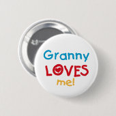 Badge Rond 5 Cm Granny Loves Me Tshirts et cadeaux (Devant & derrière)