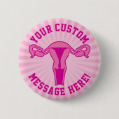 Badge Rond 5 Cm Graphique Uterus + Bouton Texte Personnalisé (Devant)