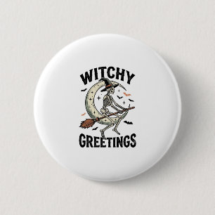 Badge Rond 5 Cm Graphisme de squelette de sorcière salutations de