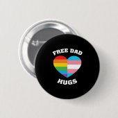 Badge Rond 5 Cm Gratuit Papa Hug Demi Coeur Rainbow Trans LGBT (Devant & derrière)