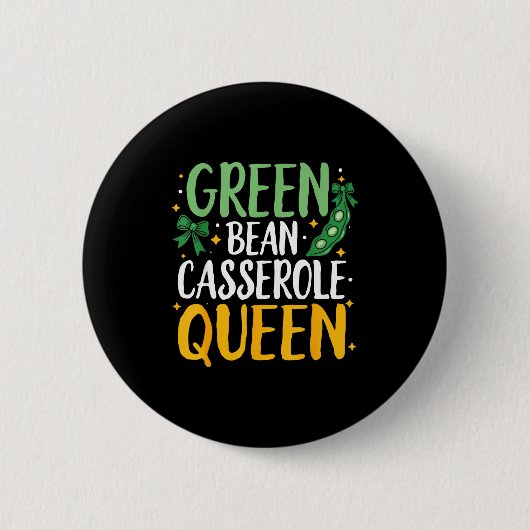 Badge Rond 5 Cm Green Bean Cerole Queen Kitchen Funny Thanksgiving (Devant)