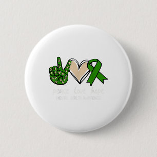 Badge Rond 5 Cm Green Ribbon Peace Love Hope Mental Health Award