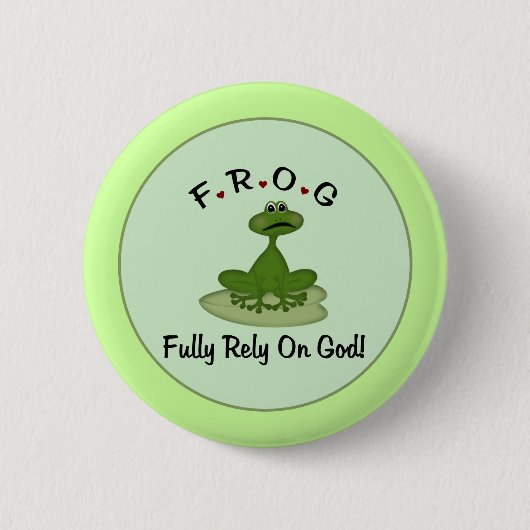 Badge Rond 5 Cm Grenouille Pleinement compter sur Dieu Grenouille (Devant)