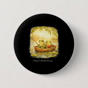 Badge Rond 5 Cm Grenouilles je vais prendre la vie facile paisible