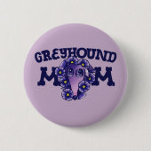 Badge Rond 5 Cm Greyhound Maman mignonne Violet Gryhounds adoption (Devant)
