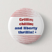 Grillin Chillin et Liberty Thrillin America