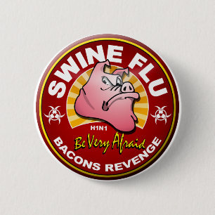 Badge Rond 5 Cm Grippe de porcs - vengeance de lards !