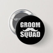 Badge Rond 5 Cm Groom Squad (Devant & derrière)