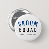 Badge Rond 5 Cm Groom Squad | Moderne Bachelor Groomsman Design (Devant & derrière)