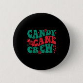 Badge Rond 5 Cm Groovy Candy Cane Crew Matching Family Group Squad (Devant)