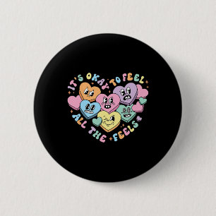 Badge Rond 5 Cm Groovy C'est Okay De Ressentir Tous Les Sentiments
