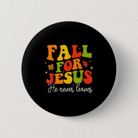 Badge Rond 5 Cm Groovy Christian Sayings Halloween Fall For Jesus  (Devant)