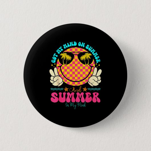 Badge Rond 5 Cm Groovy Happy Face Summer Vibes Got My Mind On Summ (Devant)