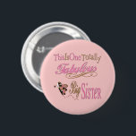 Badge Rond 5 Cm Grosses Soeurs Totalement Fabuleuses<br><div class="desc">Fabuleux papillon Big Sister idées cadeaux dans de jolies couleurs pastel de violet, blanc, rose et marron. Cadeaux d'anniversaire, de fête ou d'occasion spéciale pour soeurs. Mots clés : "pastel blanc violet rose", "cadeaux papillon pour les grandes soeurs", "mignonne meilleure grande soeur jamais", "cette grande soeur totalement fabuleuse", "nouvelle grande...</div>