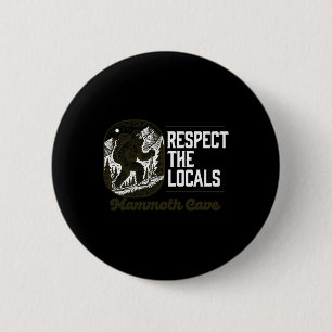 Badge Rond 5 Cm Grotte de Mammouth Respectez les locaux Randonnée 